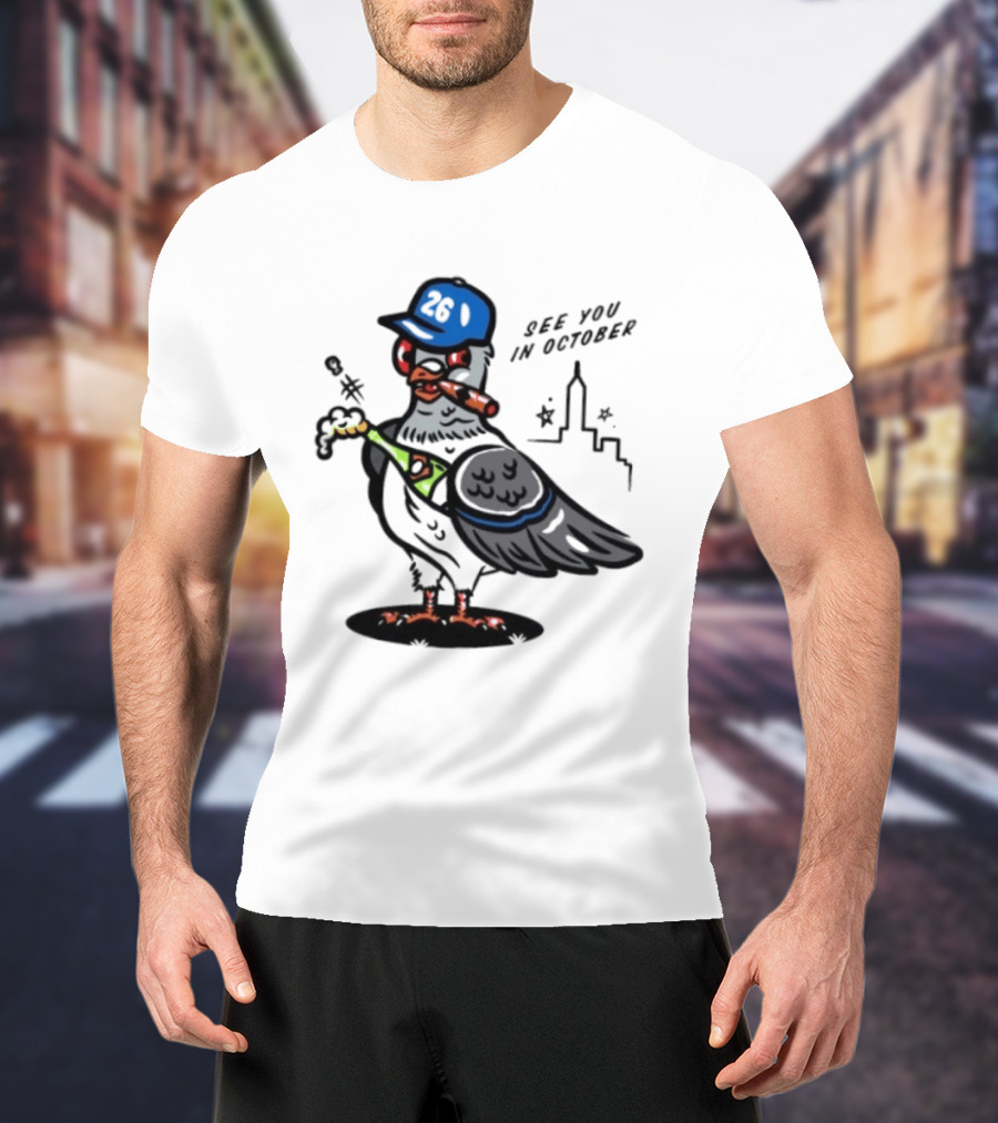 New York Mets Pigeon See You In October 26 Baseball City Skyline T-Shirt