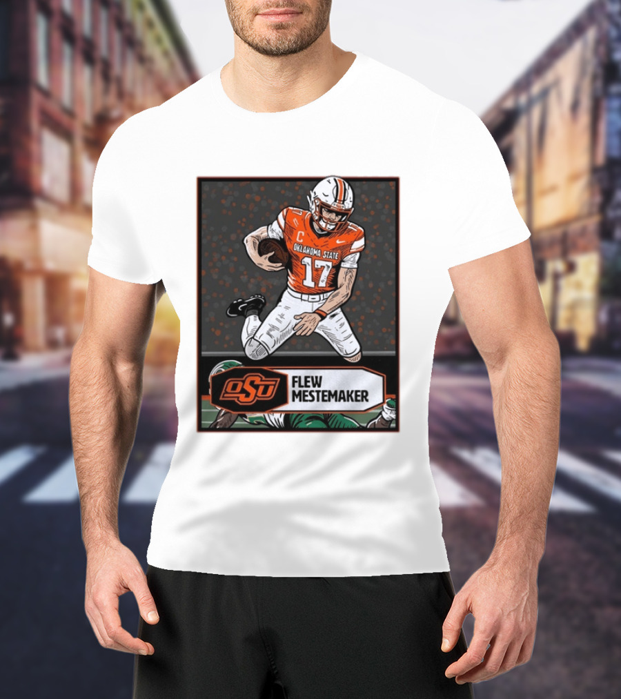 Oklahoma State Cowboys Flew Mestemaker 17 College Football Player Card T-Shirt