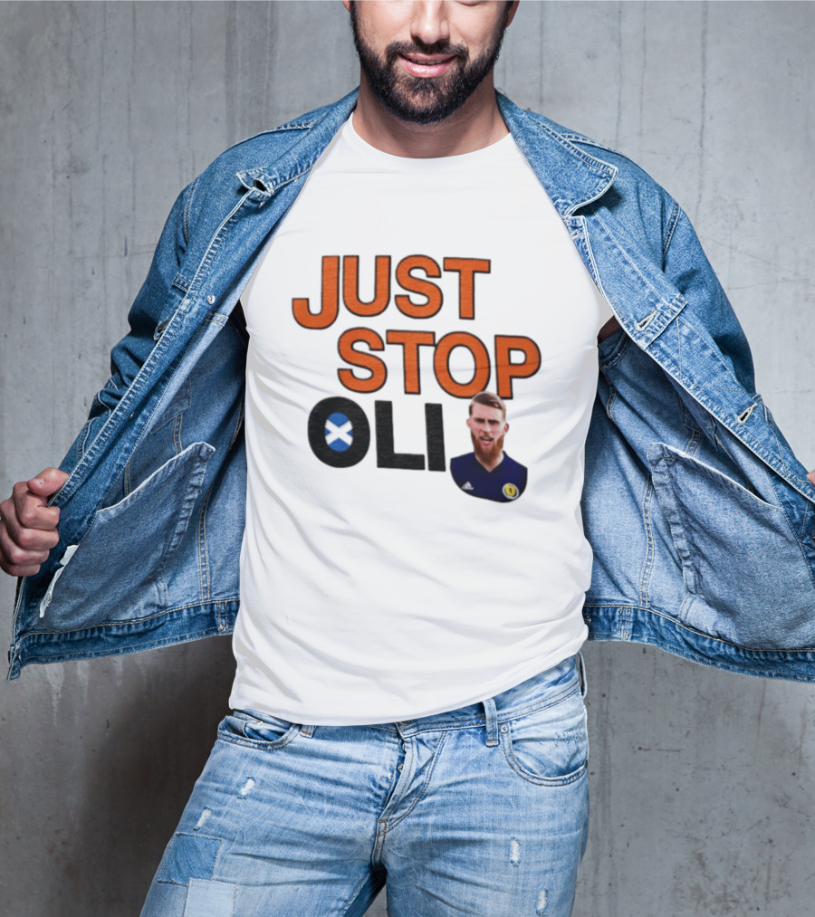 Oli McBurnie Scotland Just Stop Football Fan T-Shirt