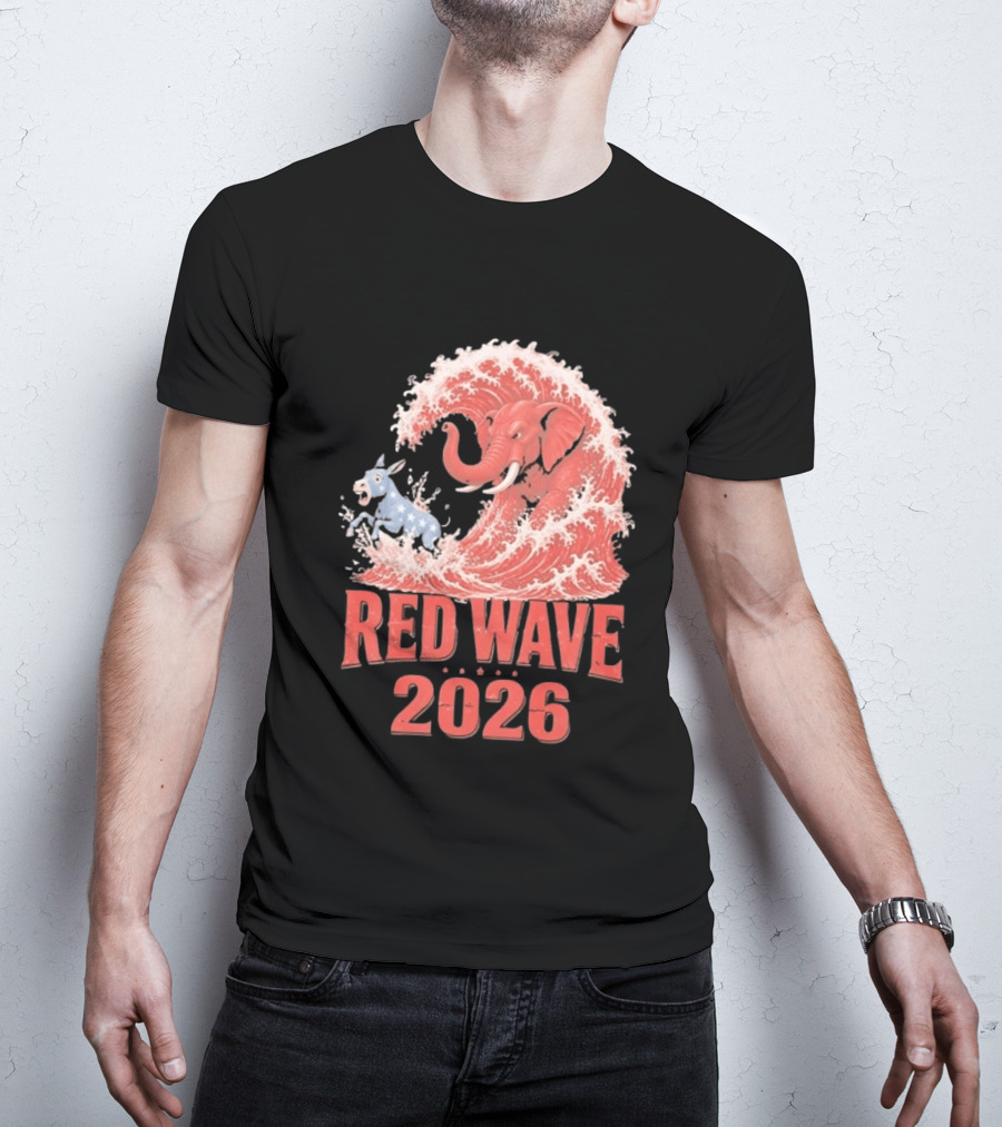 Red Wave 2026 Republican Elephant Vs Donkey Political T-Shirt