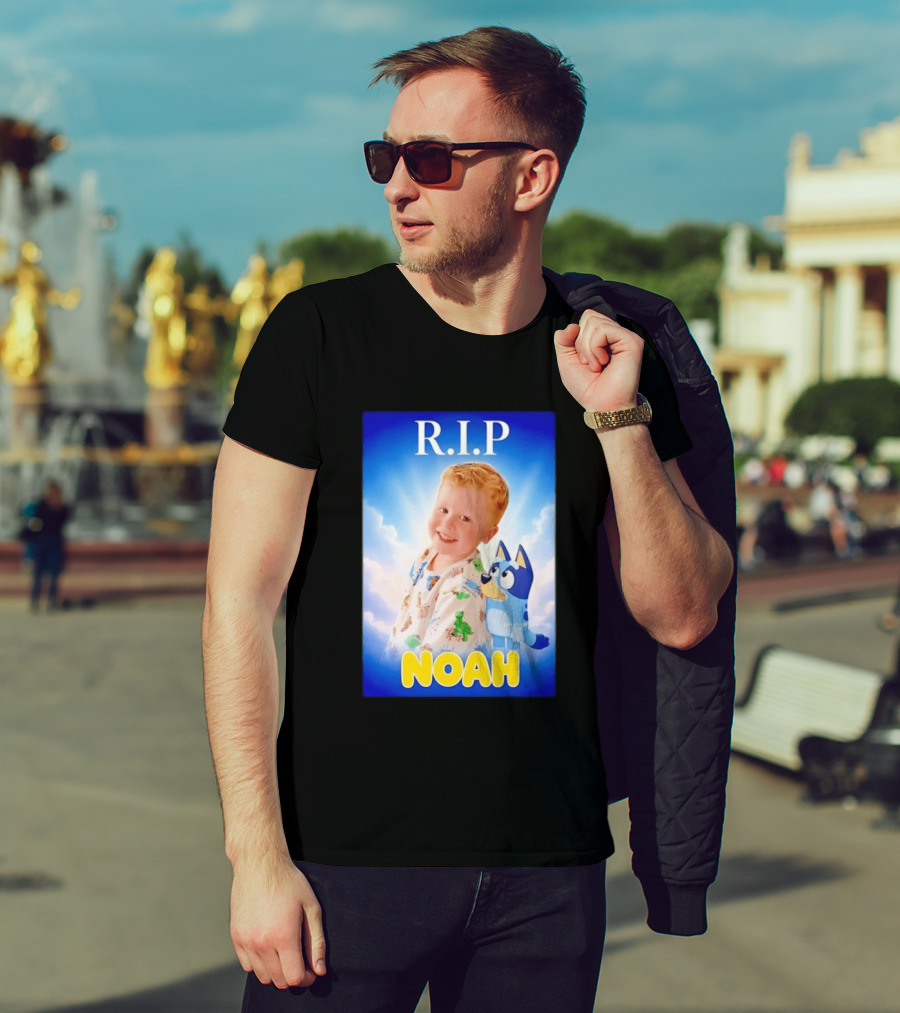 RIP Noah In Loving Memory Bluey T-Shirt