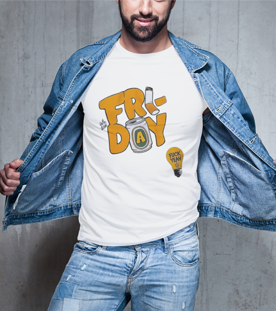 Beer Can Friday Vibes Light Bulb Fuck Yeah Weekend T-Shirt