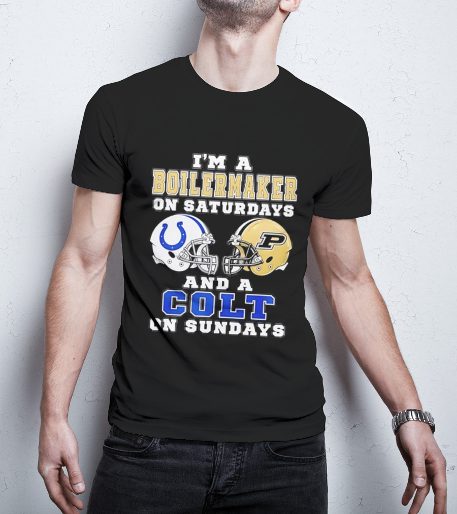 Purdue Boilermaker Football Saturdays Indianapolis Colt Sundays Fan Gear T-Shirt