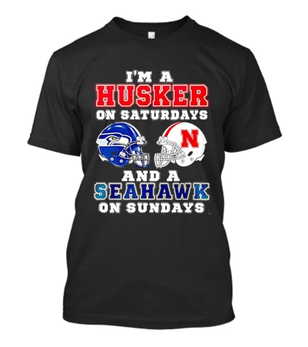 I'm A Husker On Saturdays And A Seahawk On Sundays Football Helmets T-Shirt