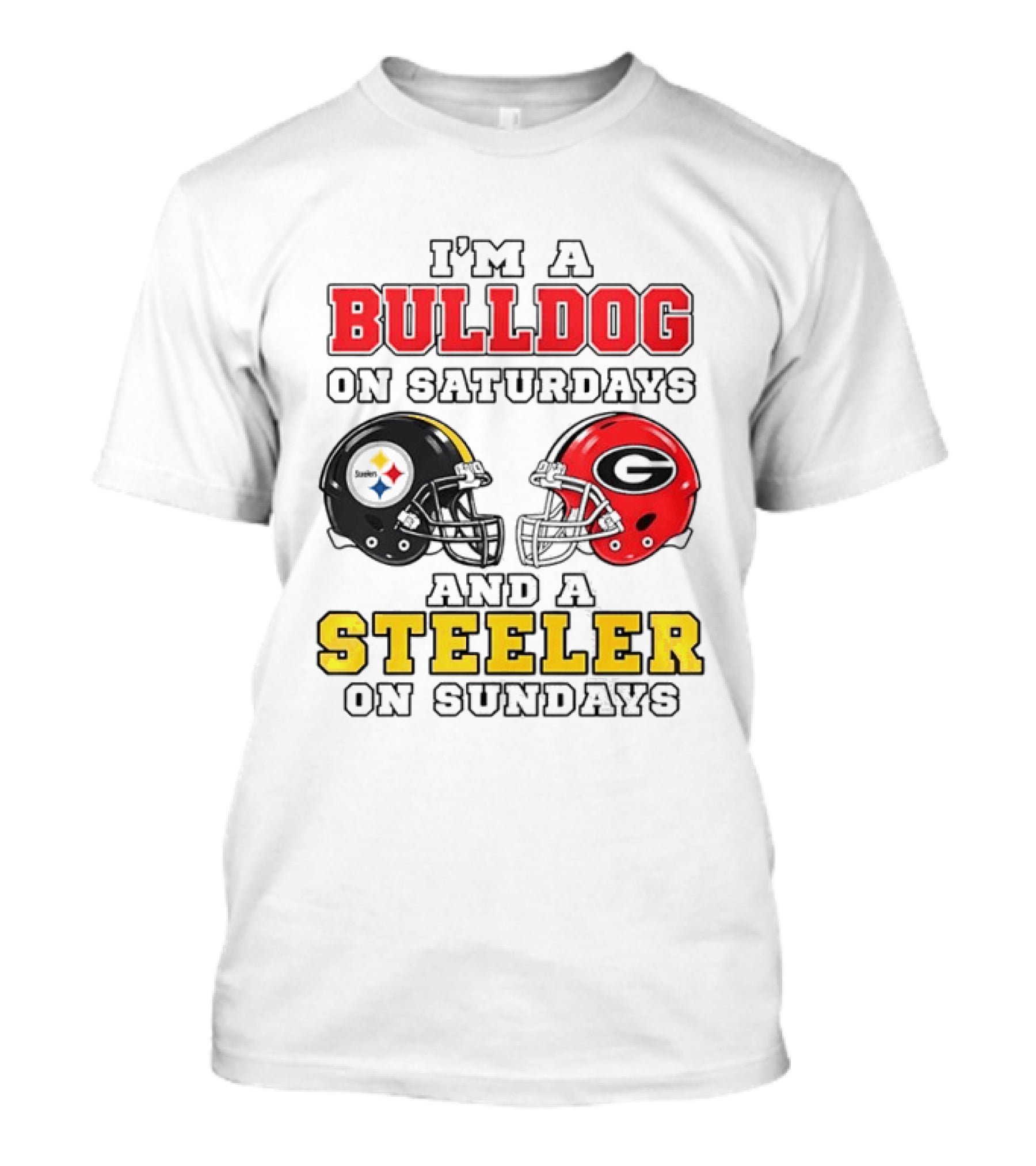 I'm A Bulldog On Saturdays And A Steeler On Sundays Football Helmets T-Shirt