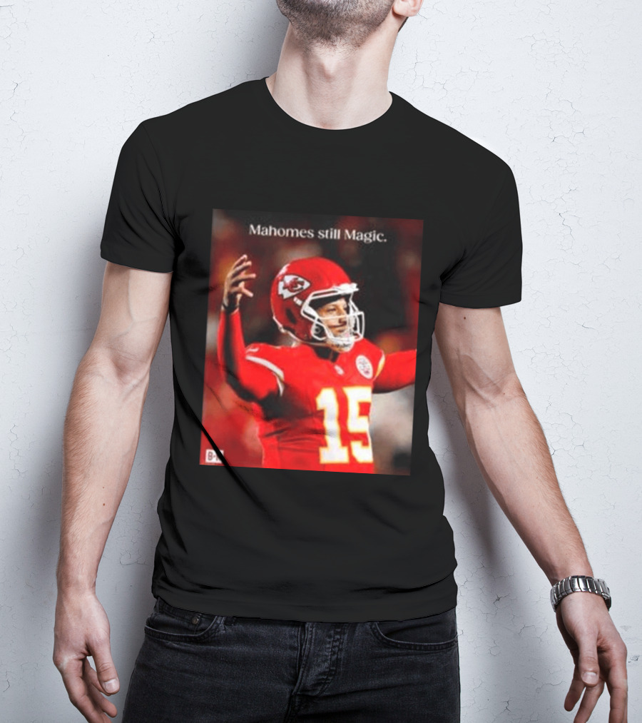Kansas City Chiefs Patrick Mahomes Still Magic Victory 2026 T-Shirt