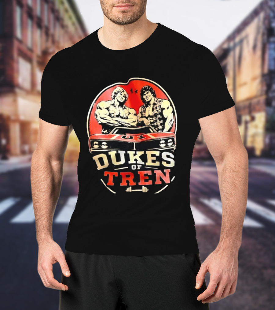 Dukes Of Tren Distressed Muscle Car Bodybuilding Power T-Shirt