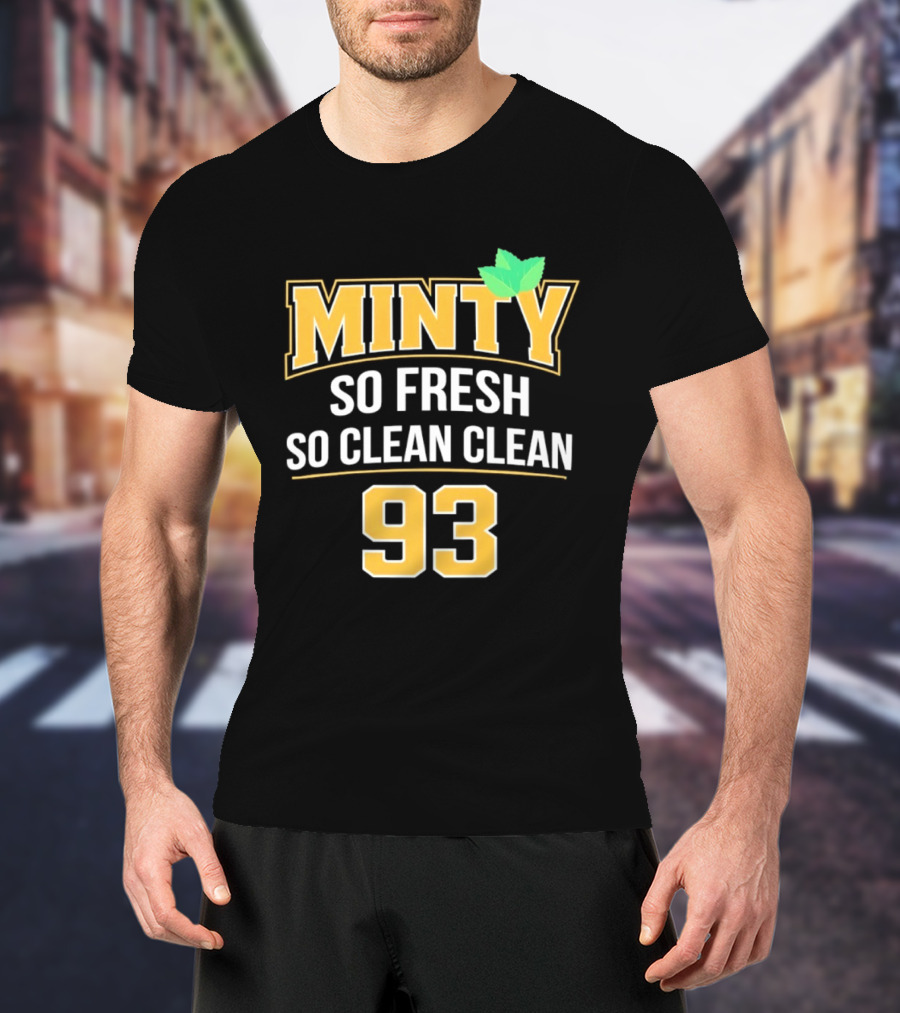 Minty So Fresh So Clean Clean 93 Mint Leaf Accents T-Shirt