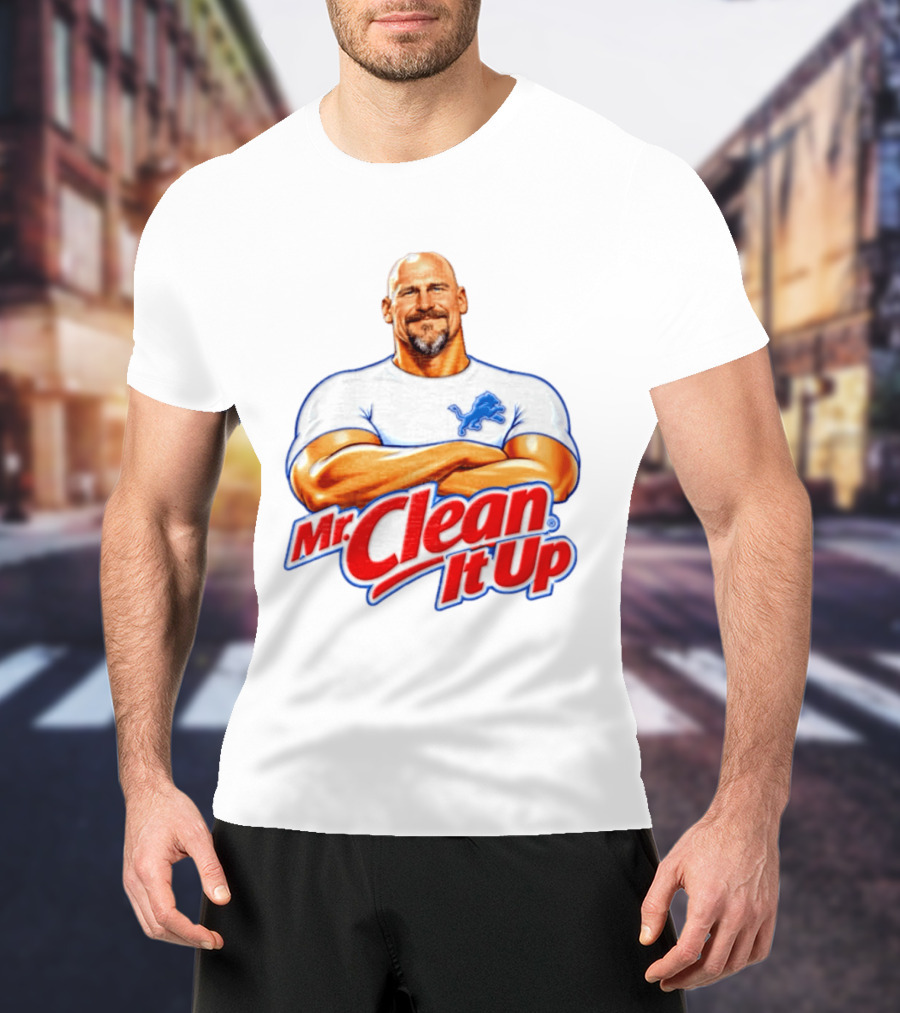 Dan Campbell Mr Clean It Up Detroit Lions Exclusively T-Shirt