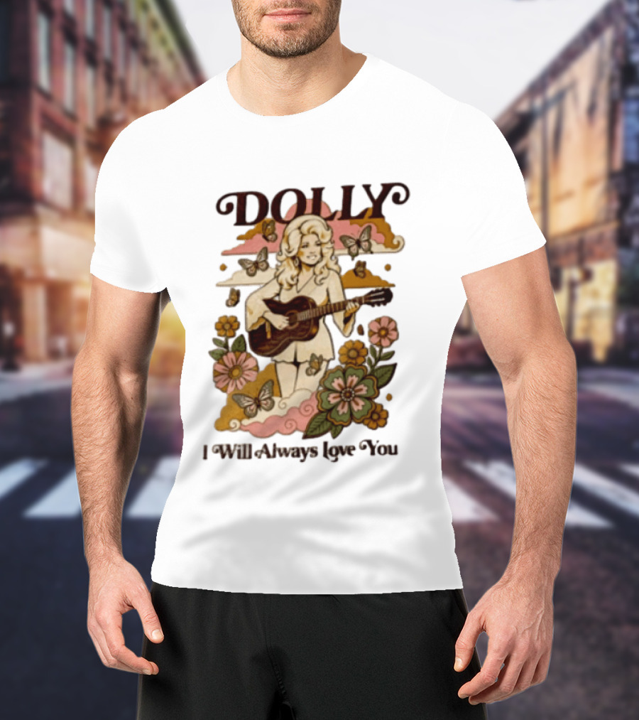 Dolly Parton I Will Always Love You Butterflies Flowers Guitar T-Shirt