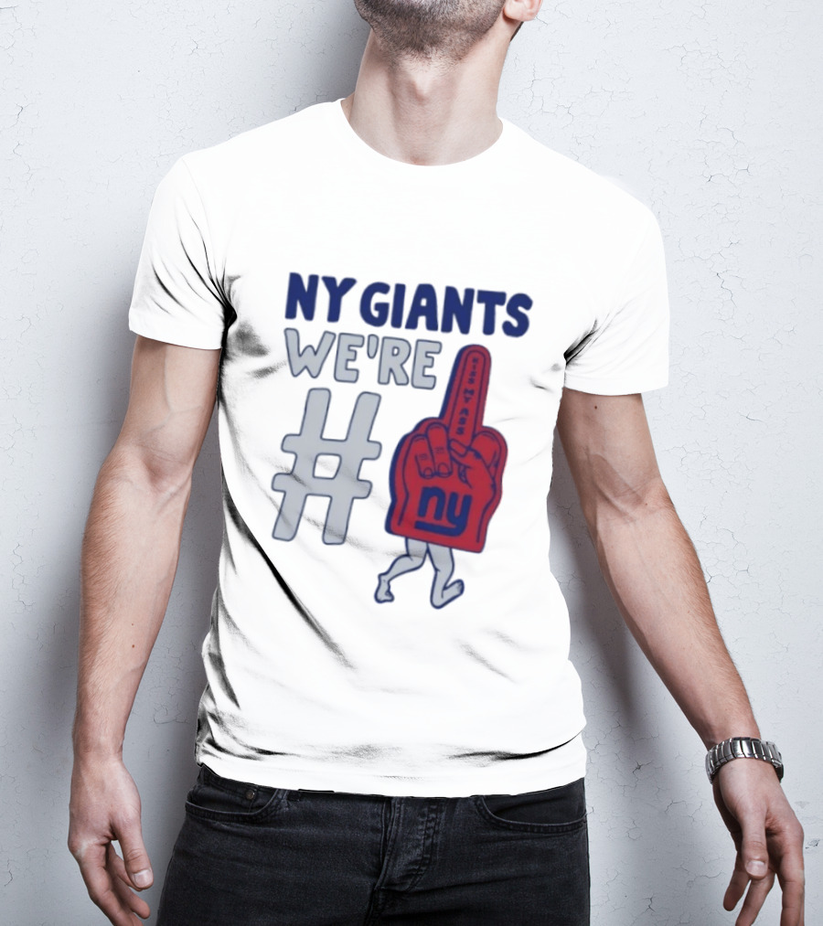 NY Giants We're # Kiss My Ass Foam Finger T-Shirt