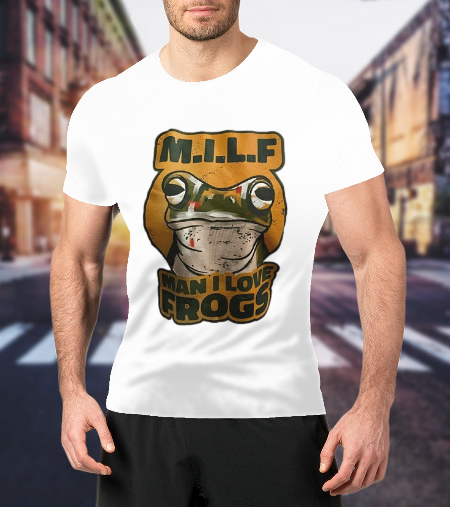M.I.L.F Man I Love Frogs Frog Amphibian T-Shirt