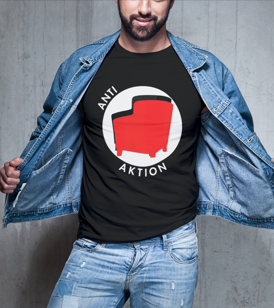 Anti Aktion Red Armchair Political T-Shirt