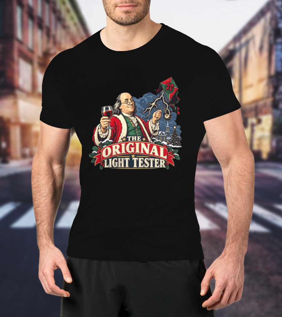 Benjamin Franklin Santa Suit Wine And Kite The Original Light Tester T-Shirt