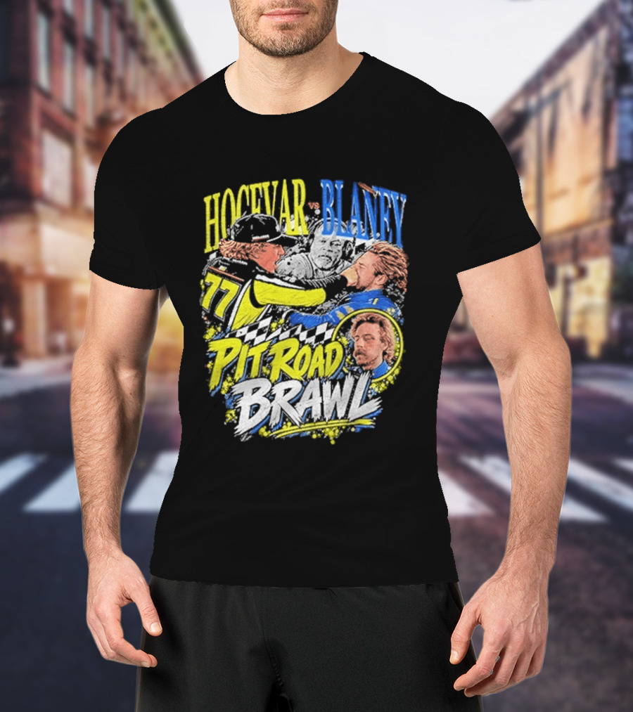 Hocevar Blaney Pit Road Brawl Racing 77 T-Shirt