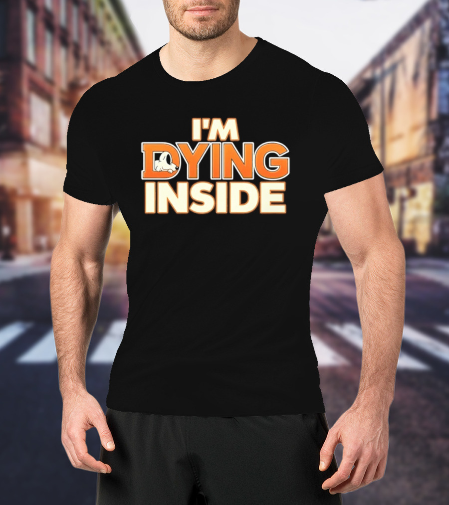 I'm Dying Inside Cartoon Dog Sarcastic Mood T-Shirt