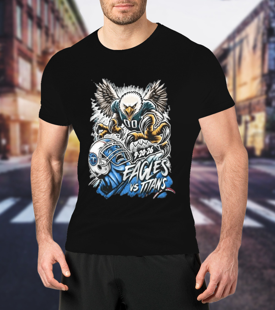 9 20 26 Eagles Vs Titans Game Day Exclusive T-Shirt