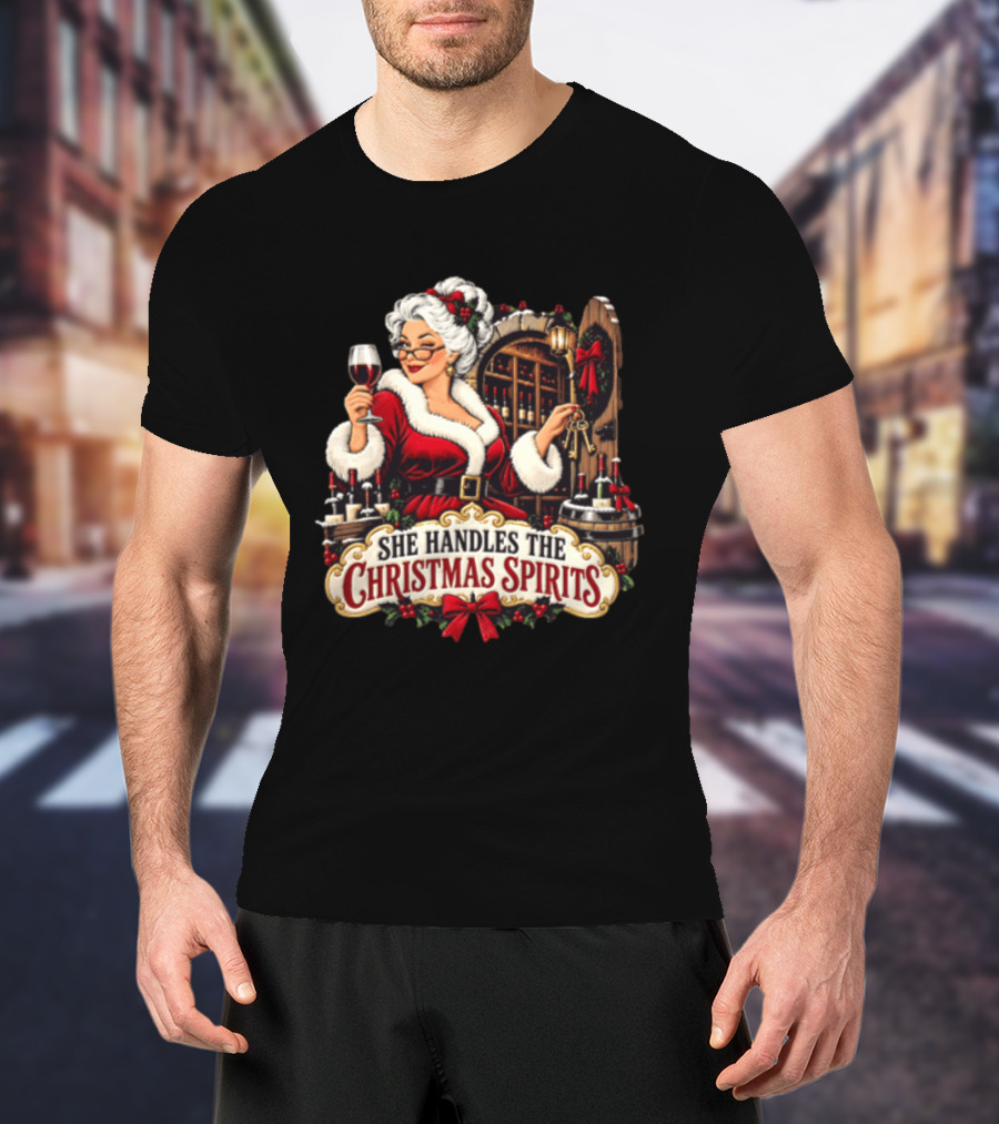 She Handles The Christmas Spirits Woman With Wine Glass In Festive Wine Cellar Scene T-Shirt