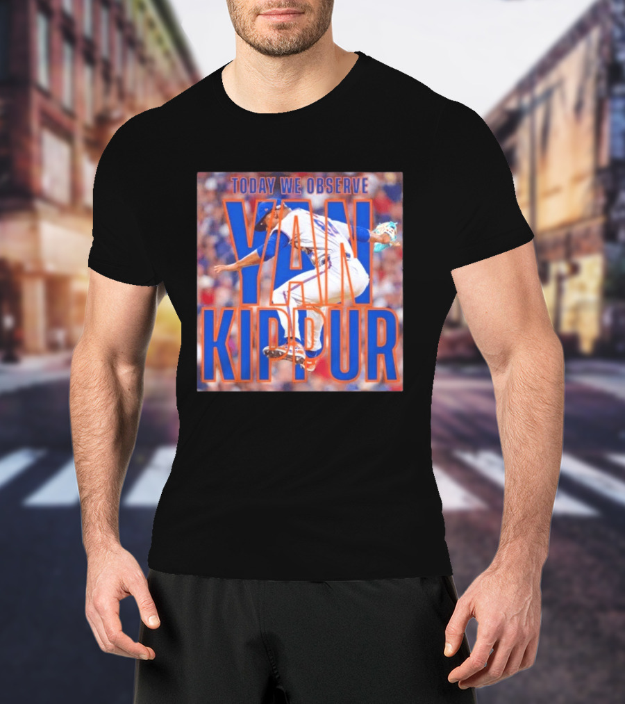 Today We Observe Yan Kippur New York Mets Baseball T-Shirt