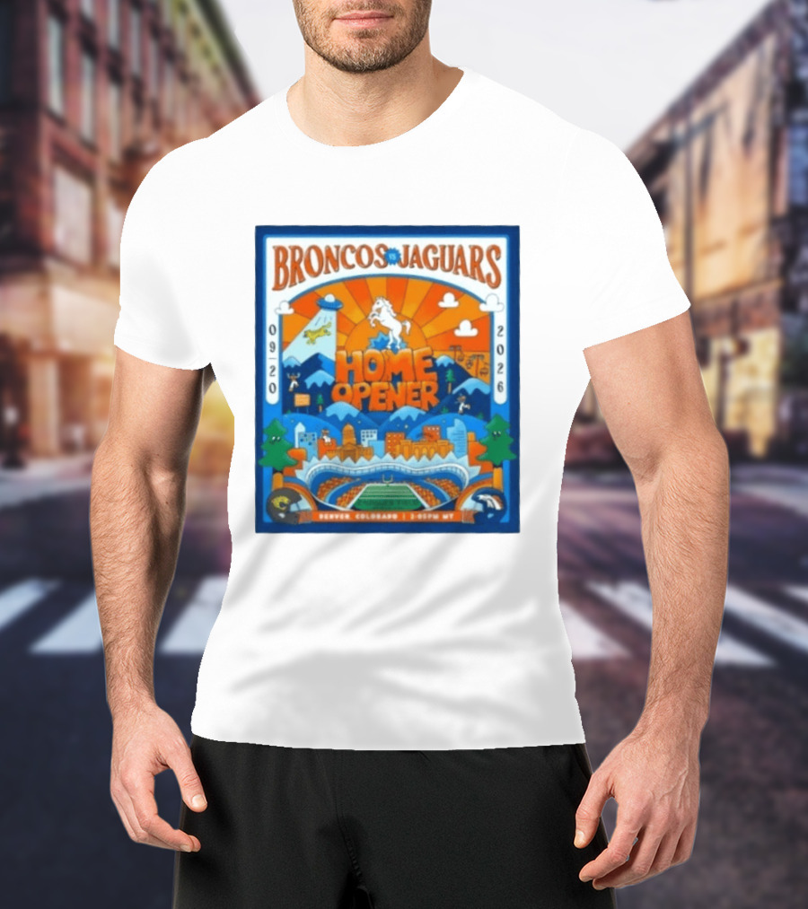 Broncos Vs Jaguars 2026 Home Opener Denver Colorado Football Clash 09 20 T-Shirt