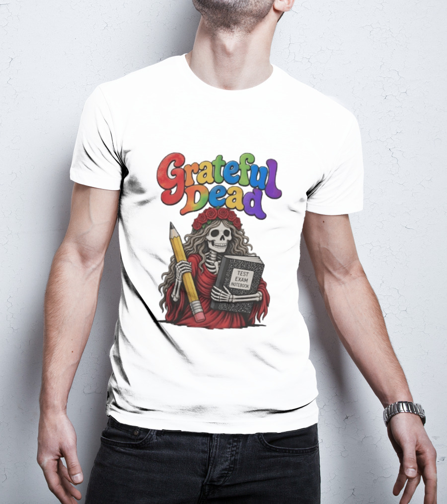 Grateful Dead Skeleton Test Exam Notebook With Pencil T-Shirt
