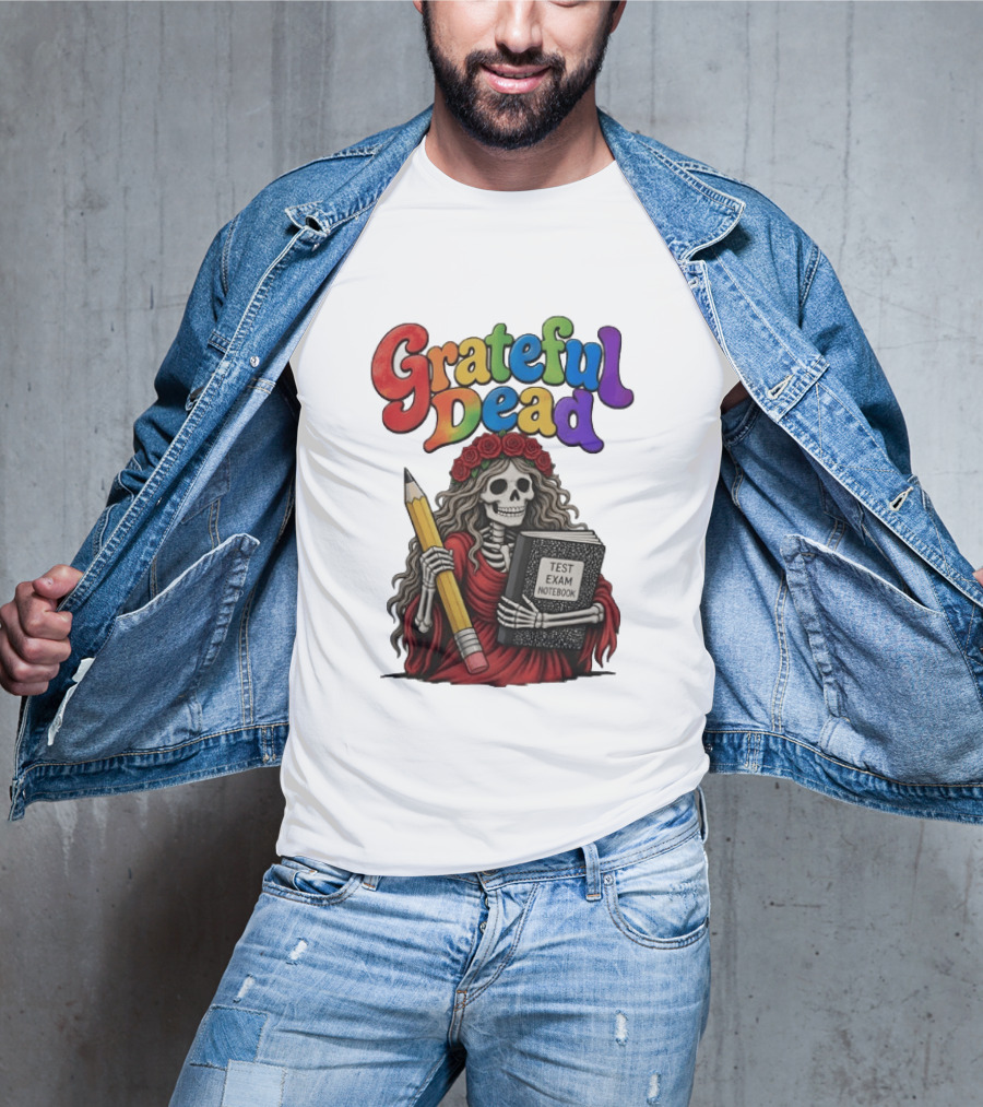 Grateful Dead Skeleton Test Exam Notebook With Pencil T-Shirt