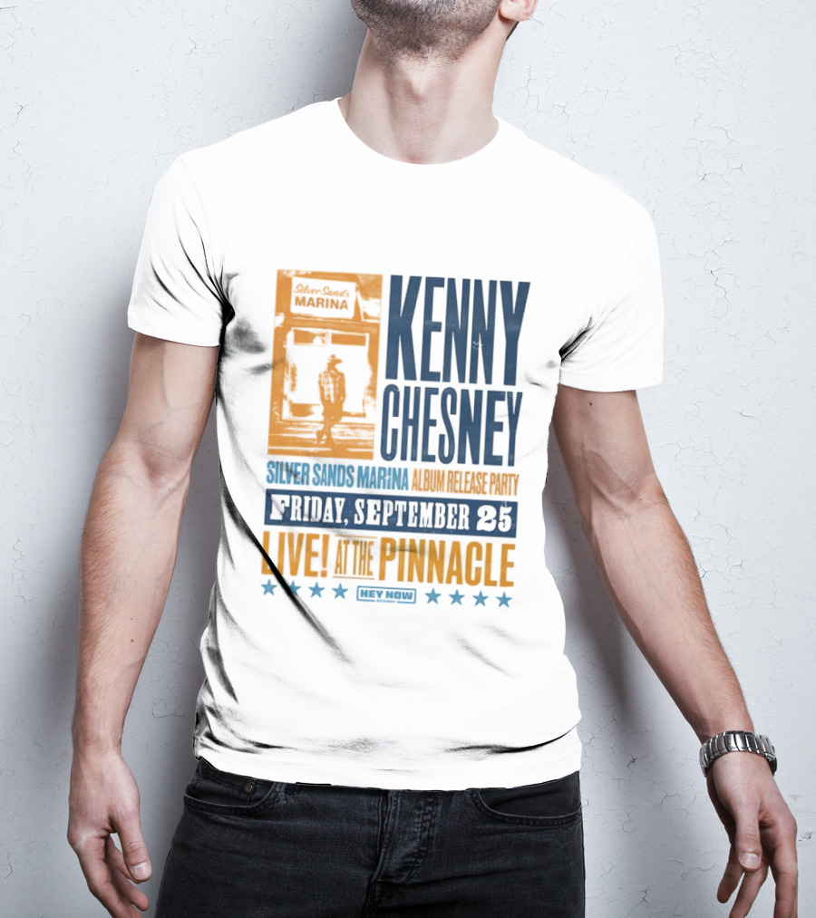 Kenny Chesney Silver Sands Marina Album Release Party Friday September 25 Live At The Pinnacle Stars T-Shirt
