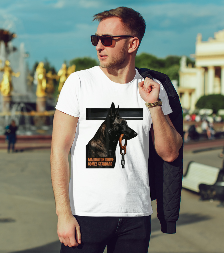 Maligator Drive Comes Standard Belgian Malinois Iron Bar Handler T-Shirt