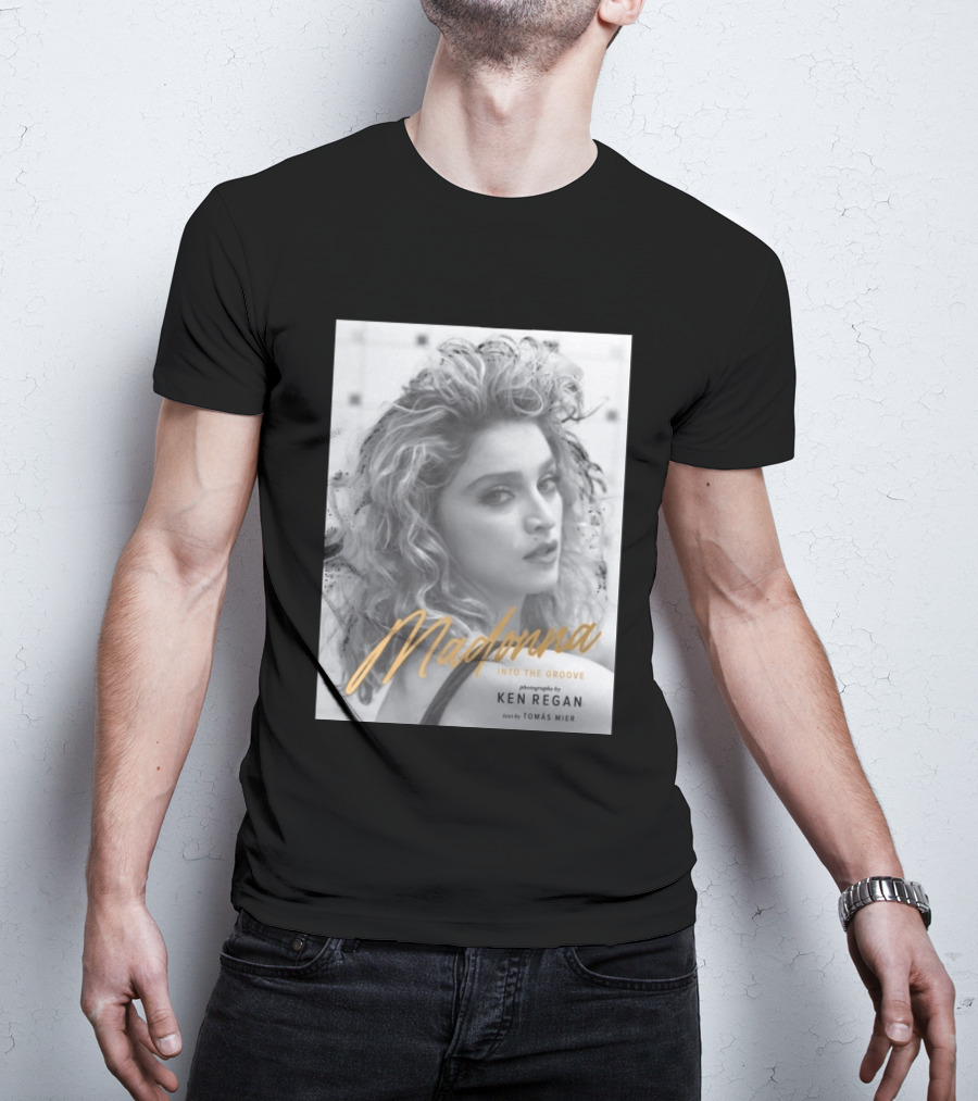 Madonna Into The Groove Photography By Ken Regan Text By Tomás Mier T-Shirt