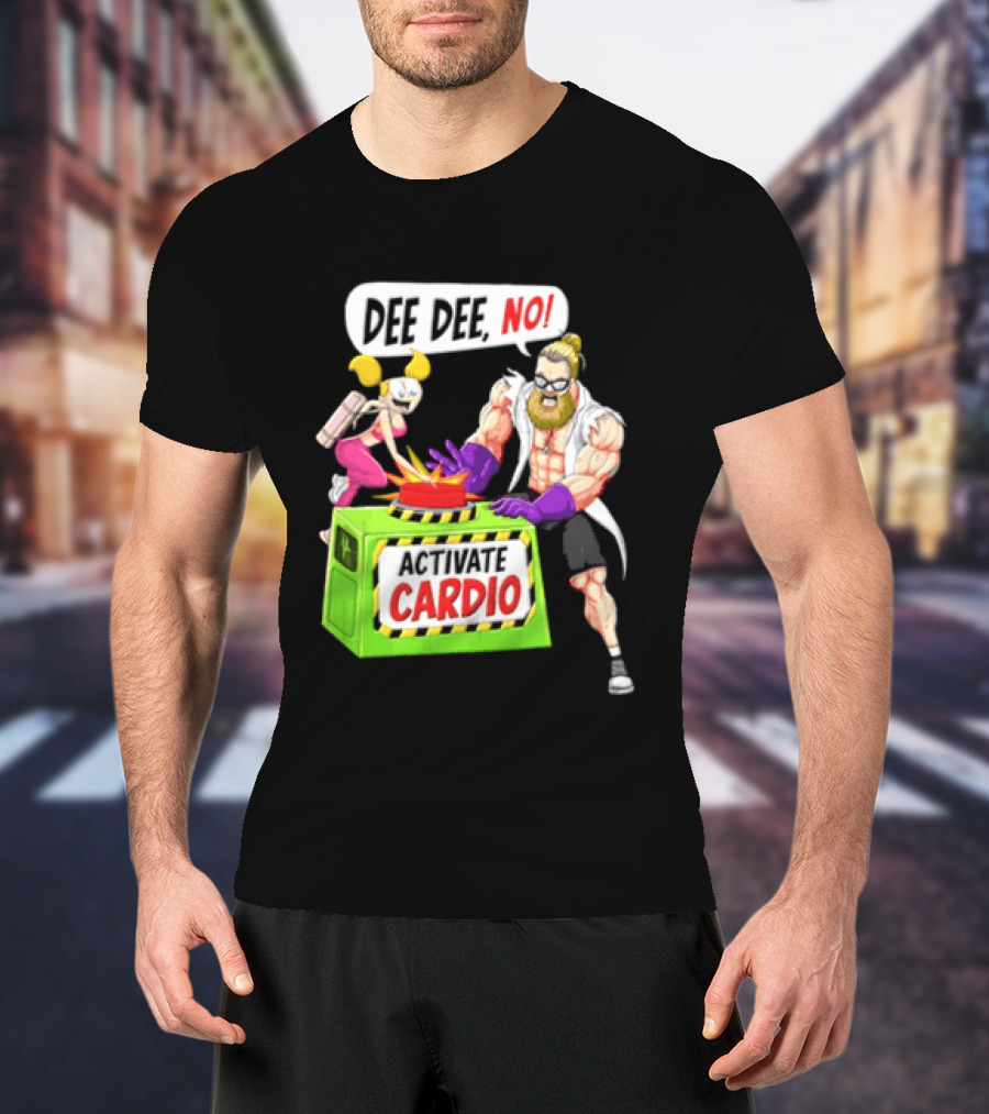 Dee Dee No Activate Cardio Dexters Laboratory Cartoon T-Shirt