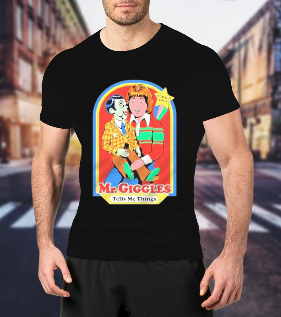 Mr Giggles Cursed Toys Tells Me Things T-Shirt