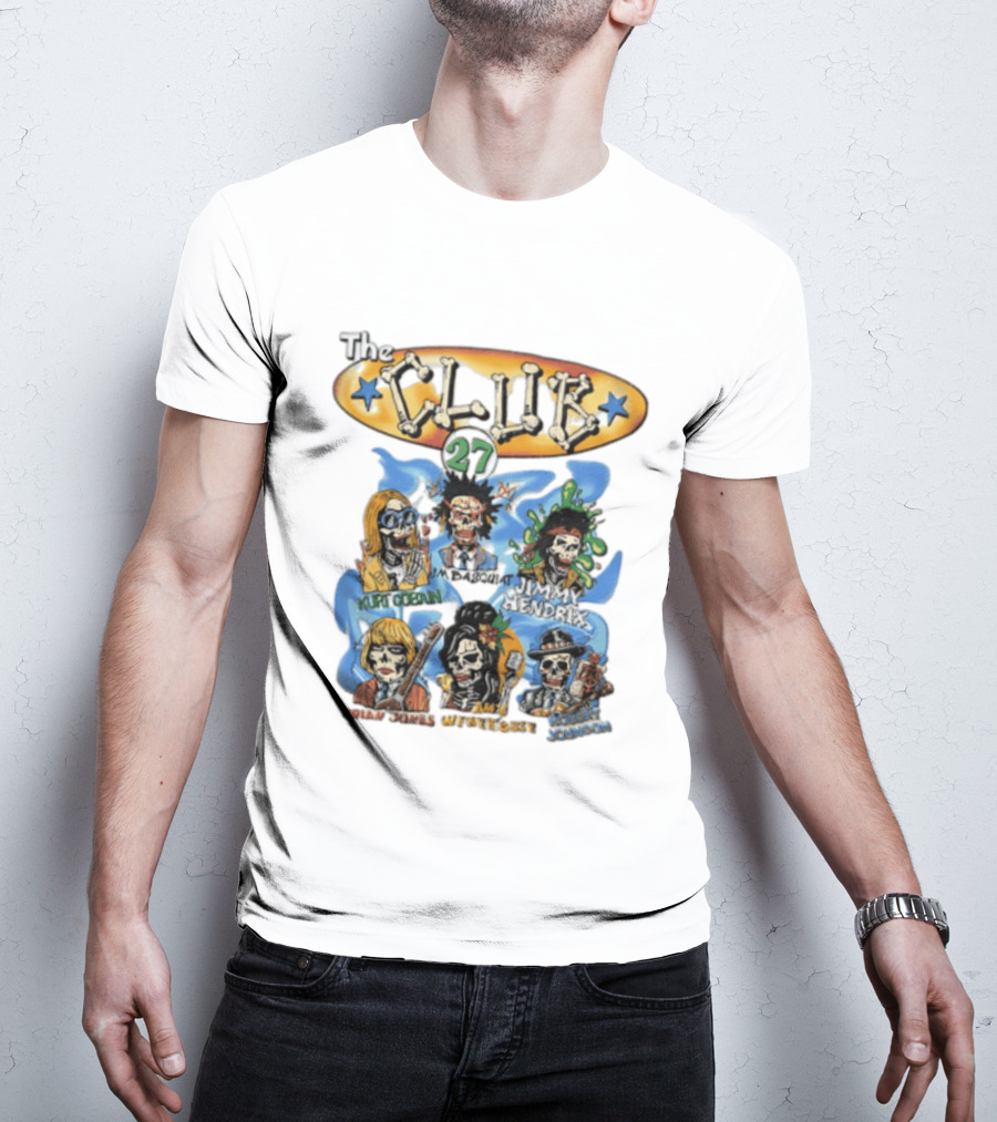 The Club 27 Kurt Cobain Basquiat Jimi Hendrix Brian Jones Amy Winehouse Robert Johnson T-Shirt