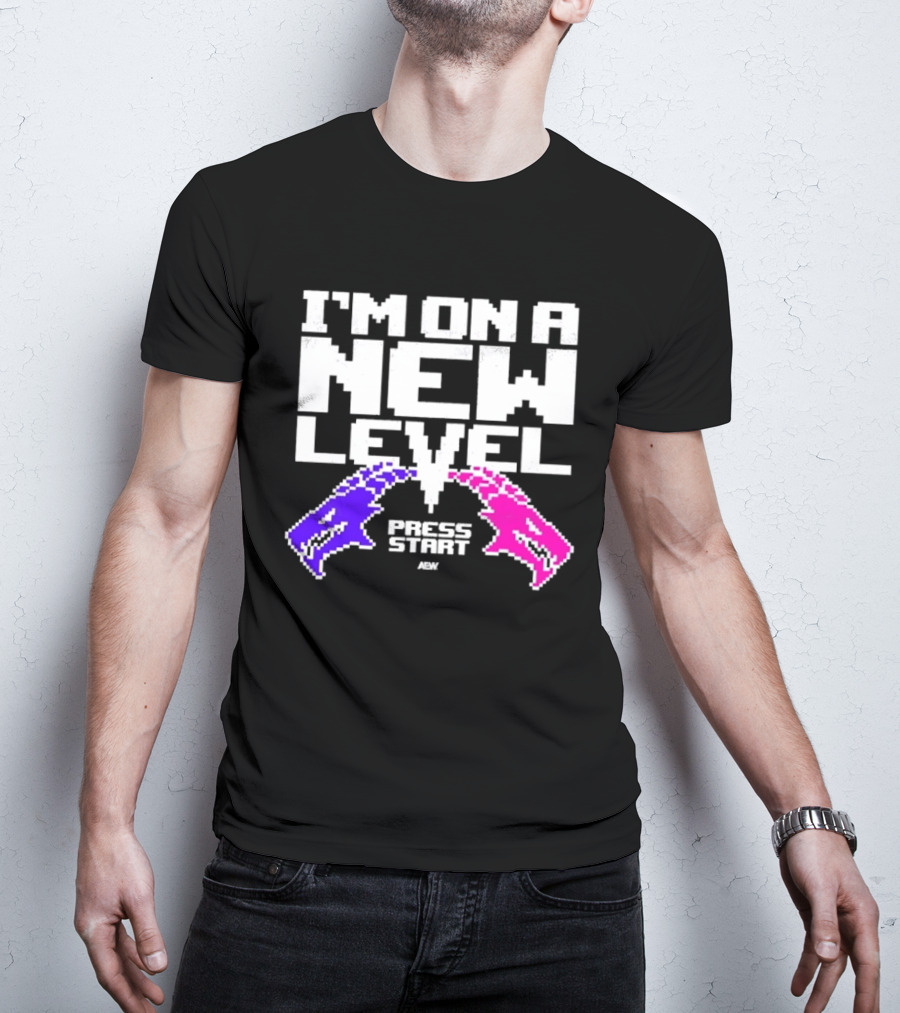 AEW I’m On A New Level Press Start Wrestling T-Shirt