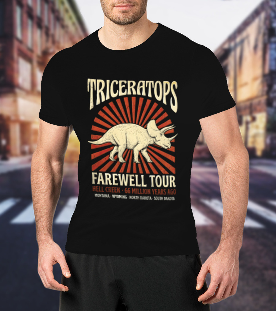 Triceratops Farewell Tour Hell Creek 66 Million Years Ago Wyoming Montana North Dakota South Dakota Sunburst T-Shirt