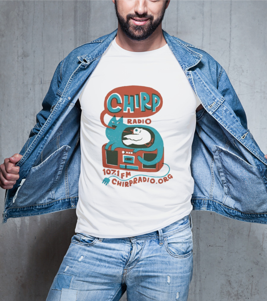 CHIRP Radio 107.1 FM Chicago Cat And Bird CHIRPRADIO.ORG T-Shirt