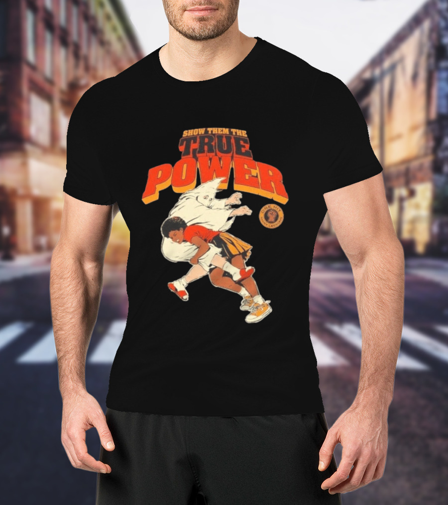 Show Them The True Power One Hit Many Lessons Basketball Spirit T-Shirt