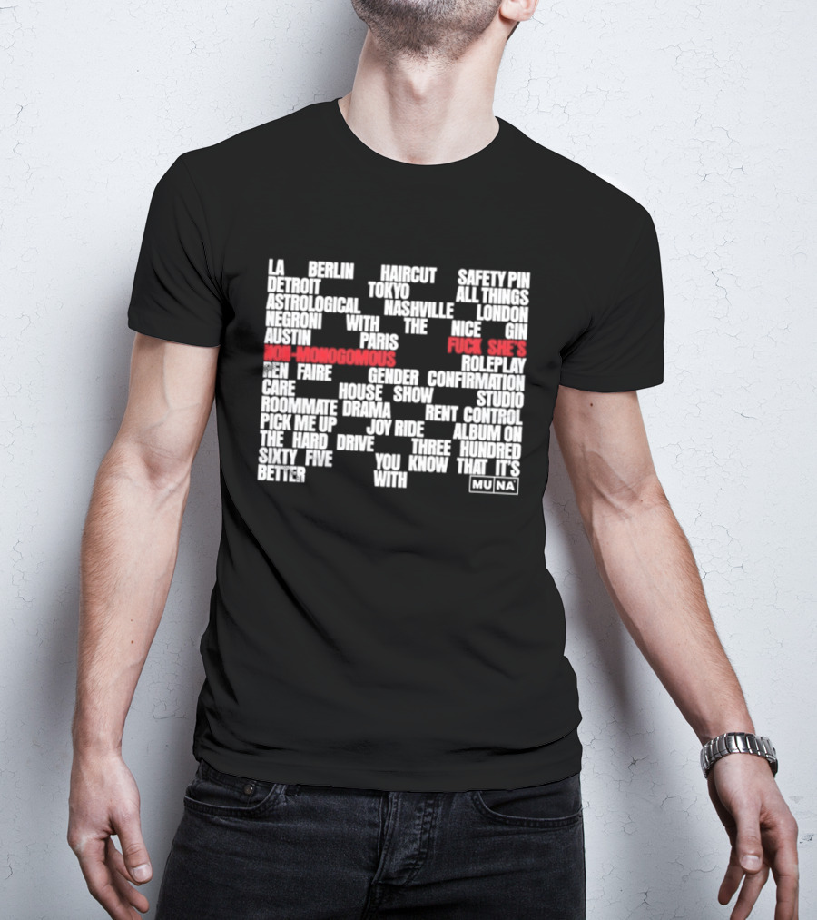 Muna Non Monogamous Indie Pop Music Lyrics Exploration T-Shirt