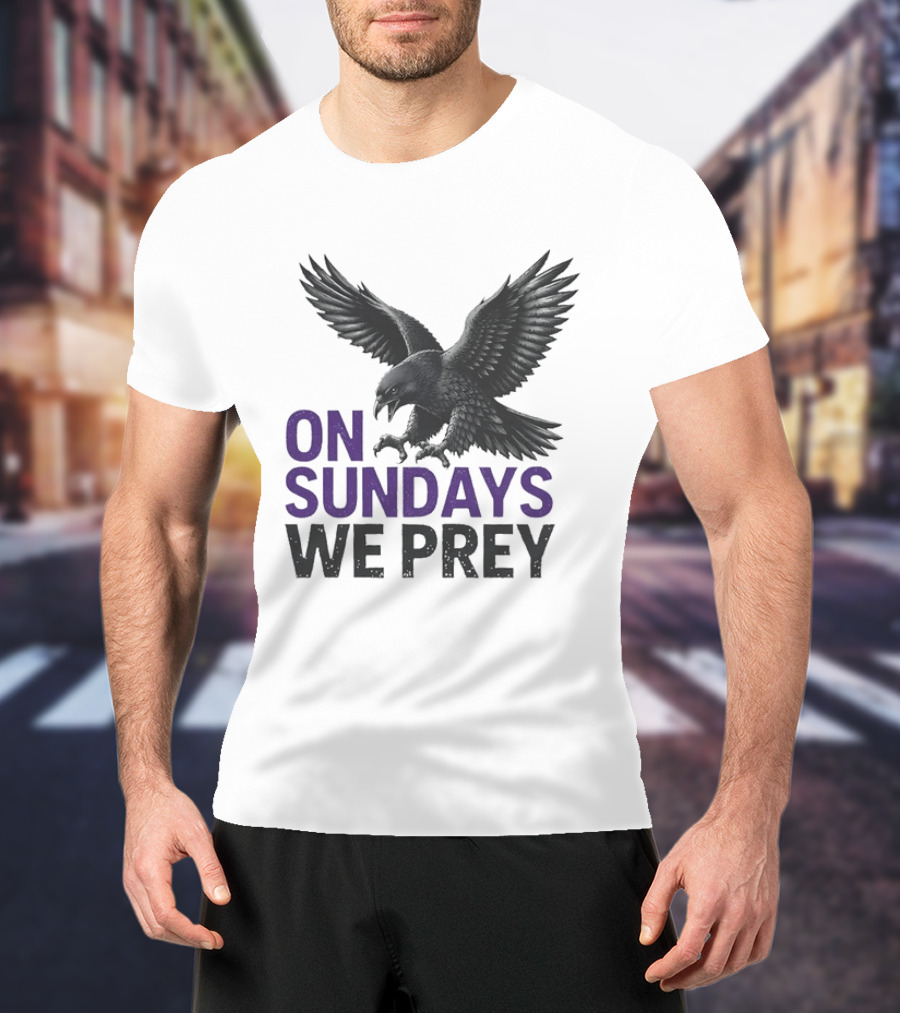 On Sundays We Prey Baltimore Ravens Football Fan T-Shirt