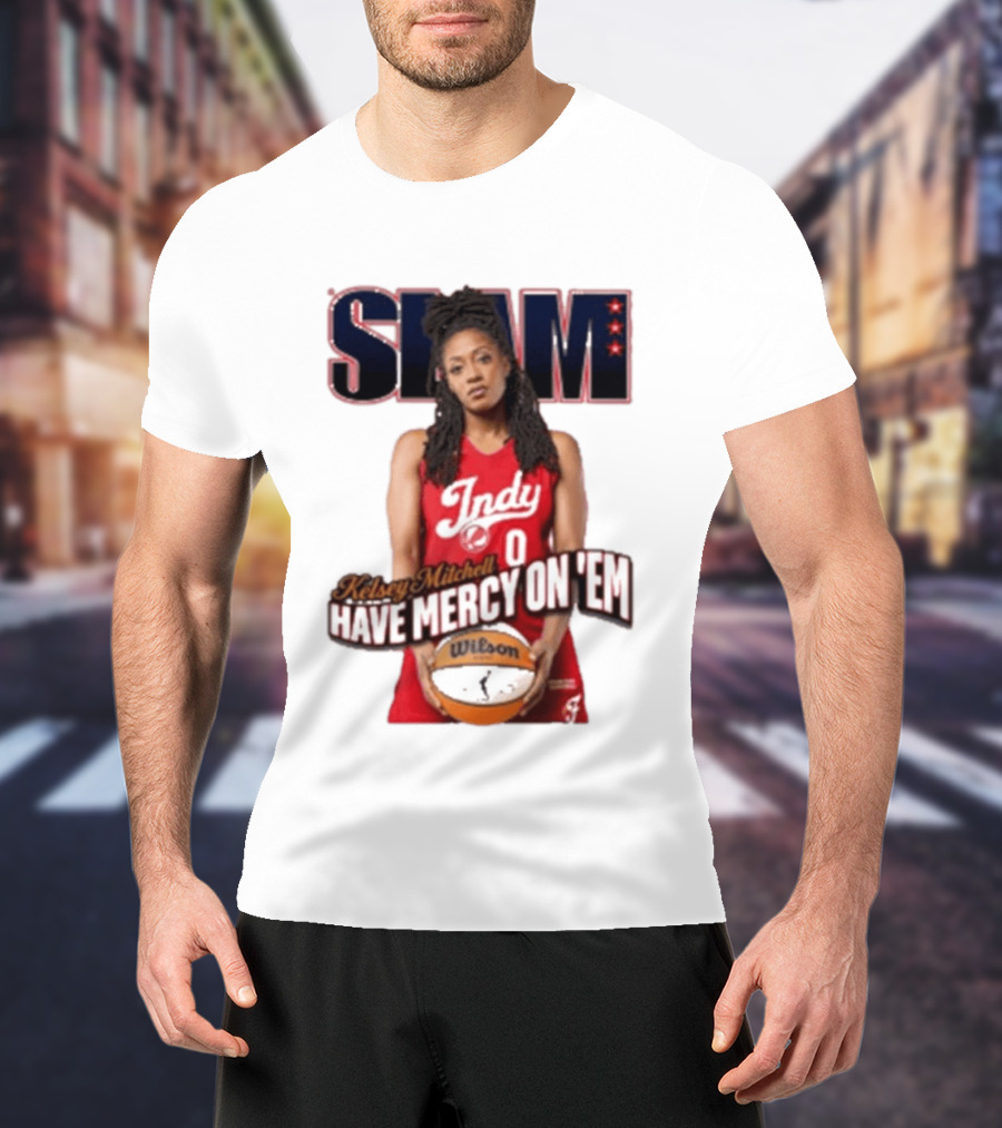 SLAM Indy Kelsey Mitchell Have Mercy On 'Em Basketball T-Shirt
