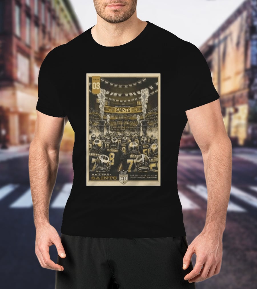 New Orleans Saints Vs Las Vegas Raiders September 27 2026 Caesars Superdome New Orleans Football Event T-Shirt