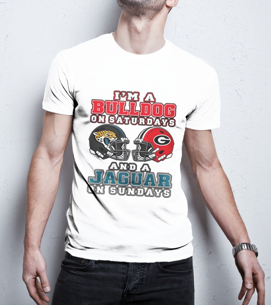 I'm A Bulldog On Saturdays Georgia Bulldogs And A Jaguar On Sundays Jacksonville Jaguars T-Shirt