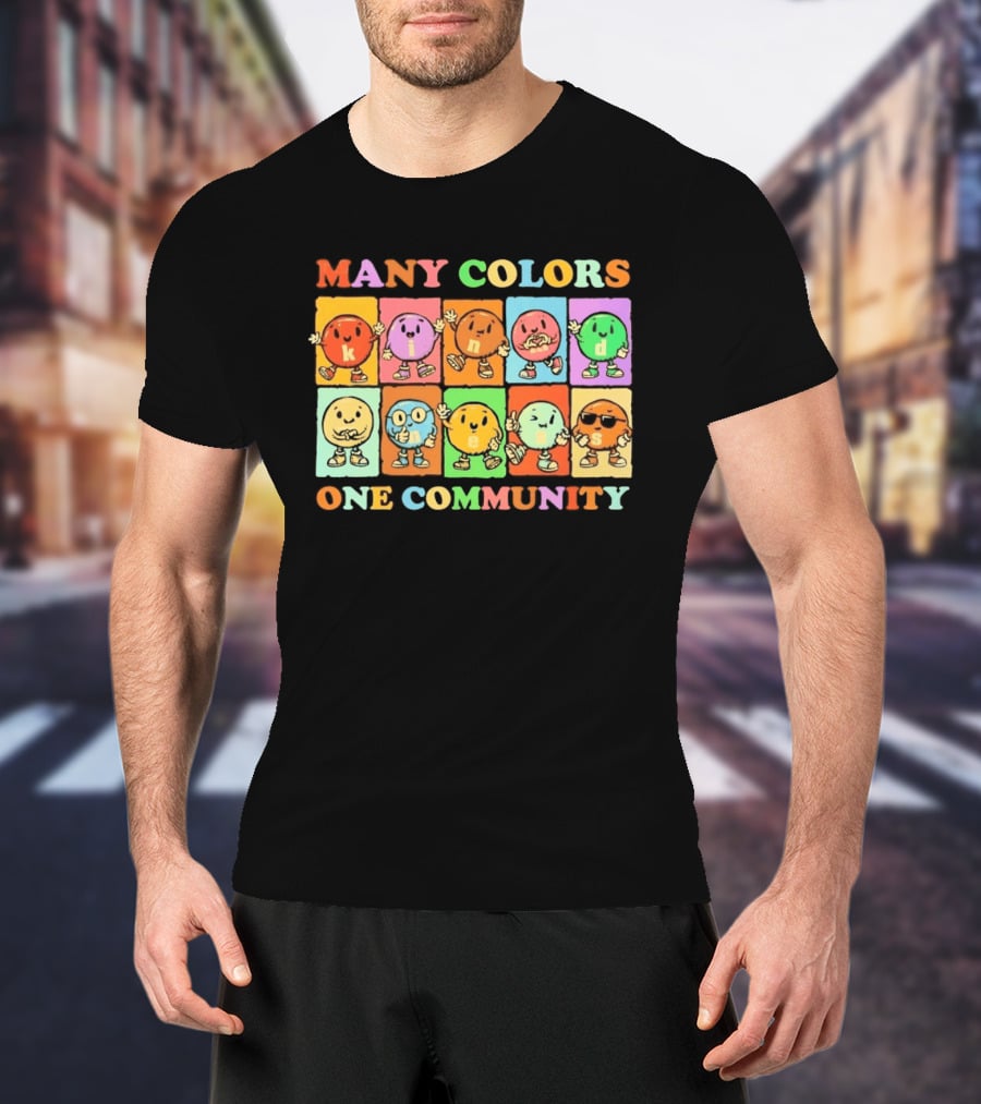 Many Colors Kindness One Community Cartoon Characters T-Shirt
