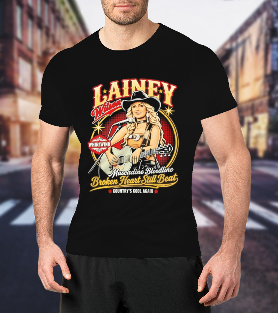 Lainey Wilson Whirlwind Muscadine Bloodline Broken Heart Still Beat Country's Soul Again T-Shirt
