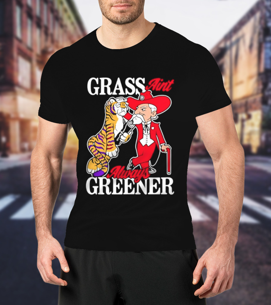 Grass Greener LSU Tigers Alabama Crimson Tide Rivalry T-Shirt
