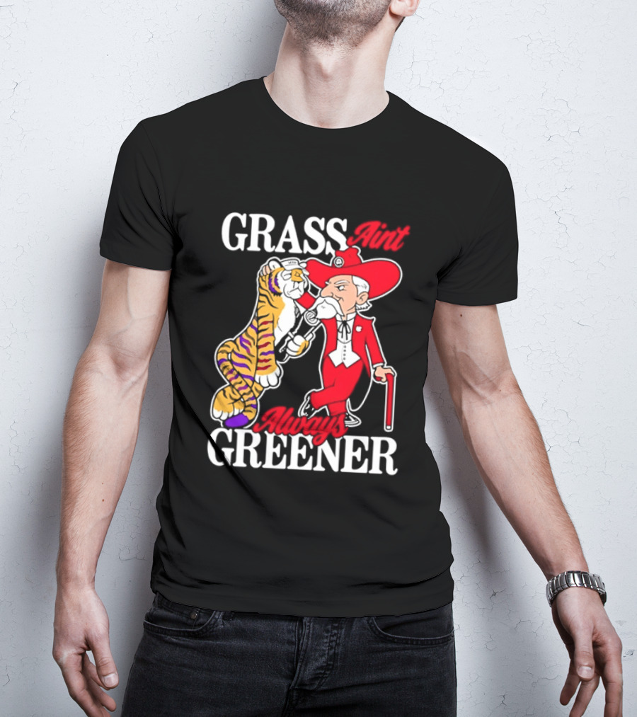 Grass Greener LSU Tigers Alabama Crimson Tide Rivalry T-Shirt