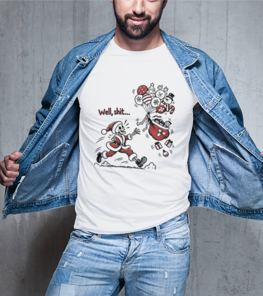 Skeleton Santa Well Shit Christmas Santa Chasing Sweets T-Shirt