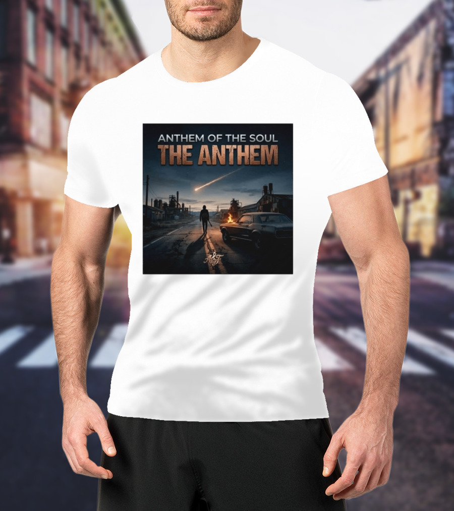 Anthem Of The Soul The Anthem Arena Rock T-Shirt