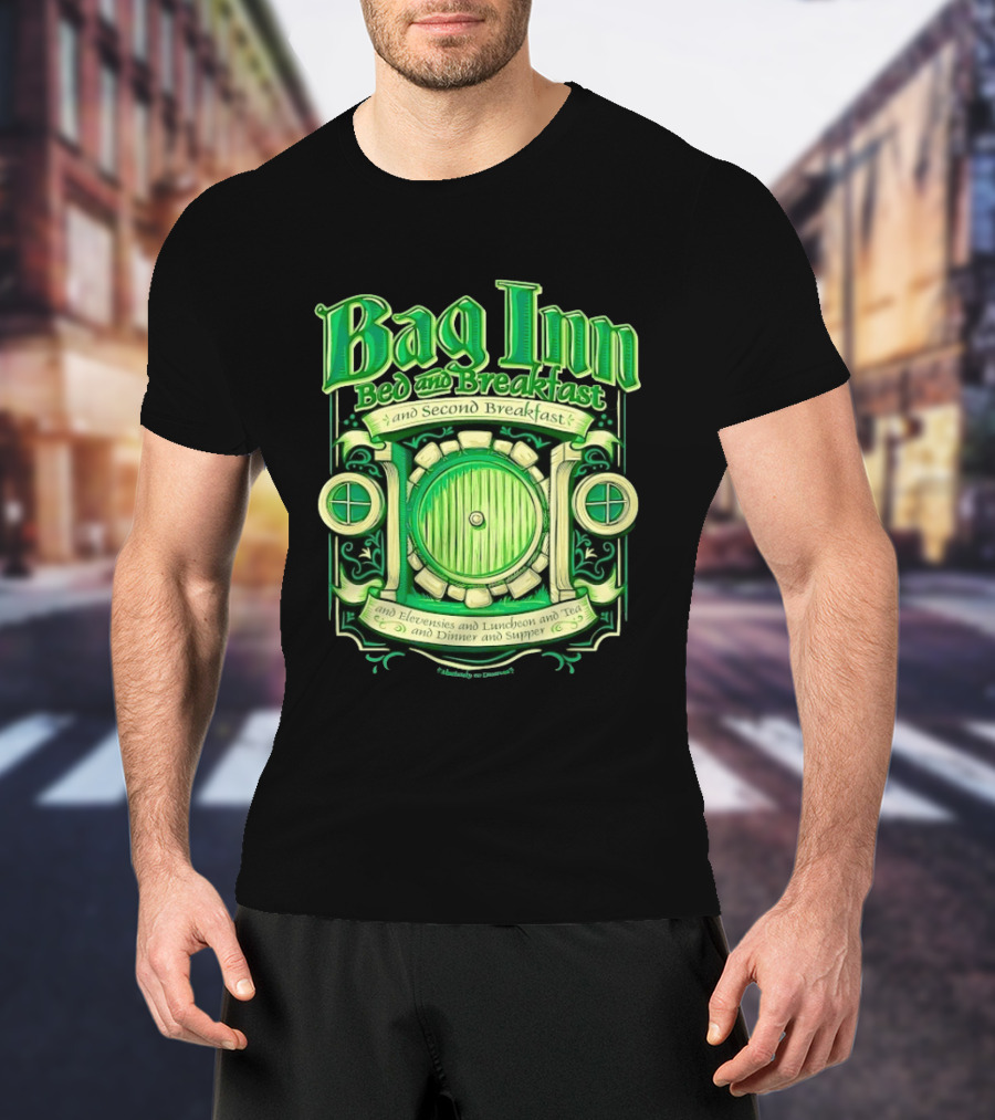 Bag Inn Bed And Breakfast Second Breakfast Elevensies Luncheon Tea Dinner Supper T-Shirt