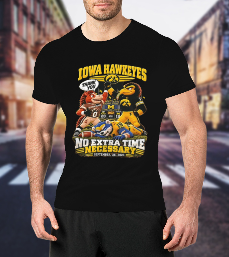 Iowa Hawkeyes Versus Western Michigan And Michigan State Mascots No Extra Time Necessary September 26 2026 T-Shirt