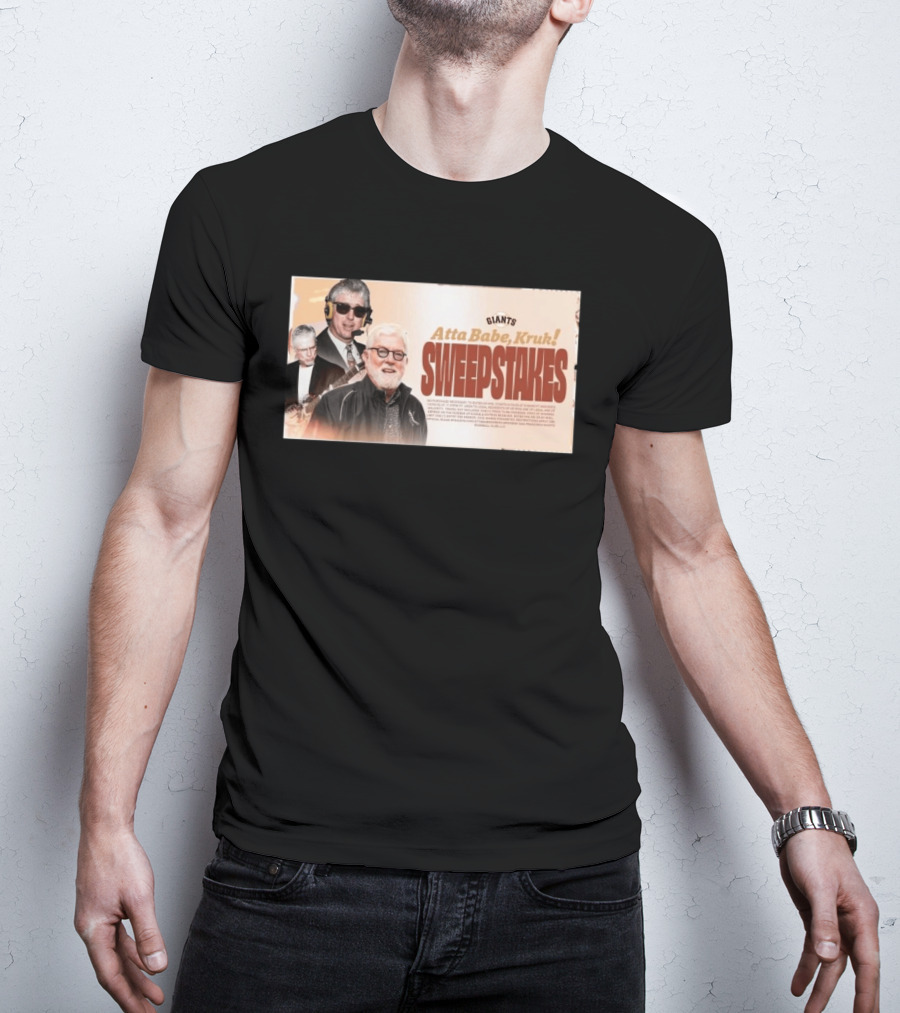 Giants Atta Babe Kruk Sweepstakes T-Shirt